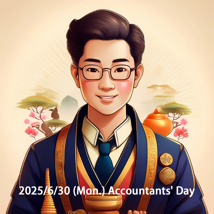2025/6/30 (Mon.) Accountants' Day